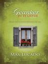 Geanker in sy liefde (eBook): Ervaar God se teenwoordigheid elke dag